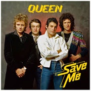 Save Me - Queen
