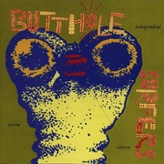 Butthole Surfers - Independent Worm Saloon