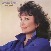 Just a Woman (Loretta Lynn, 1985)