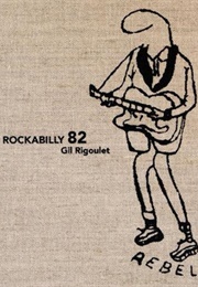 Rockabilly 82 (Gil Rigoulet)