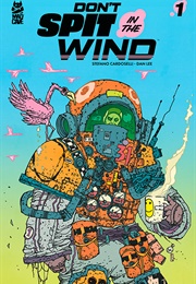 Don't Spit in the Wind (Stefano Cardoselli)