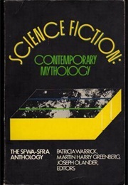 Science Fiction: Contemporary Mythology (Patricia S. Warrick)