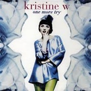 One More Try - Kristine W.