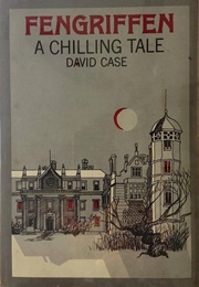 Fengriffen (David Case)