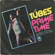 The Tubes- Prime Time