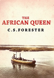 The African Queen (C. S. Forester)