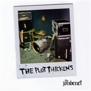 The Jonbenet - The Plot Thickens (2005)