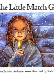 The Little Match Girl (Hans Christian Anderson)