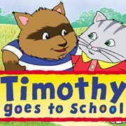 Timothy Goes School