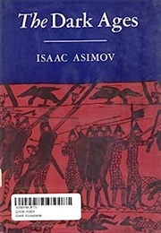 The Dark Ages (Isaac Asimov)