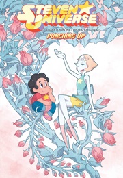 Steven Universe: Punching Up (Melanie Gillman)