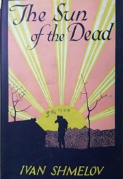 The Sun of the Dead (Ivan Shmelyov)