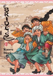 A Bride's Story, Vol. 13 (Kaoru Mori)