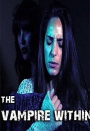 The Vampire Within (2016)