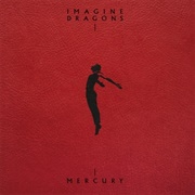 Imagine Dragons - Mercury – Acts 1 & 2