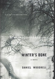 Winter's Bone (Daniel Woodrell)