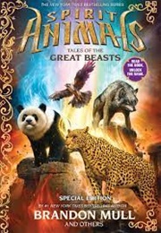 Tales of the Great Beasts (Brandon Mull)