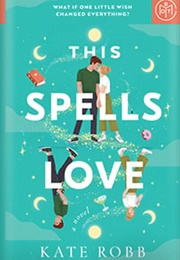 This Spells Love (Kate Robb)