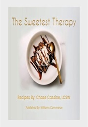 The Sweetest Therapy (Chase Cassine)