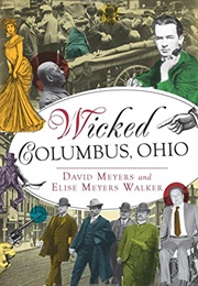 Wicked Columbus, Ohio (David Meyers)