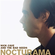 Babe, I'm on Fire -- Nick Cave & the Bad Seeds