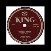 Tennessee Moon - Cowboy Copas