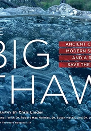 The Big Thaw (Eric Scigliano)