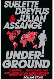 Underground (Julian Assange and Suelette Dreyfus)