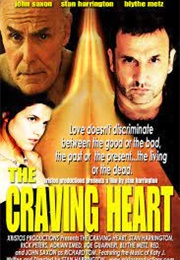 The Craving Heart (2006)