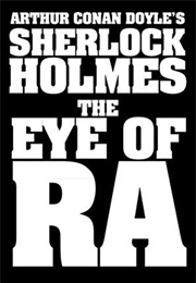 Sherlock Holmes: The Eye of Ra (John Pirillo)