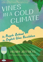 Vines in a Cold Climate (Henry Jeffreys)