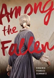 Among the Fallen (Virginia Frances Schwartz)