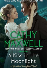 A Kiss in the Moonlight (Cathy Maxwell)