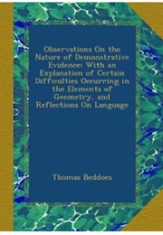 Observations on the Nature of Demonstrative Evidence (Thomas Beddoes)