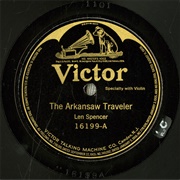 Arkansas Traveler - 	Len Spencer
