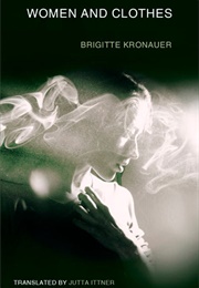Women and Clothes (Brigitte Kronauer)