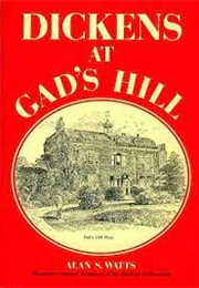 Dickens at Gad's Hill (Alan S. Watts)