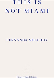 This Is Not Miami (Fernandinho Melchior)