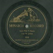 Ain't Dat a Shame? - Dan Quinn