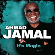 Ahmad Jamal - It&#39;s Magic