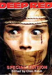 Deep Red: Special Edition (Charles Balun)