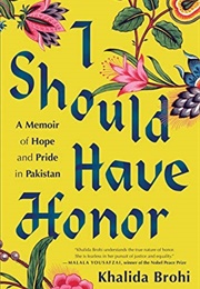 I Should Have Honor (Khalida Brohi)
