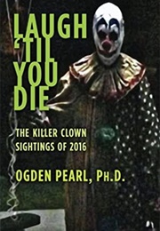 Laugh 'Til You Die (Ogden Pearl)