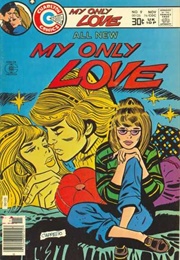 My Only Love (Anthology) (Charlton Comics)