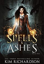 Spells & Ashes (Kim Richardson)