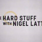 The Hard Stuff With Nigel Latta