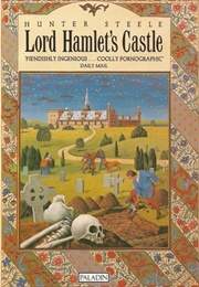 Lord Hamlet's Castle (Hunter Steele)