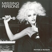 Rhyme & Reason (Missing Persons, 1984)