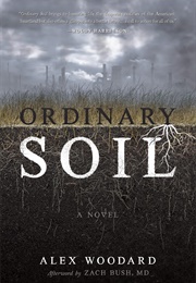 Ordinary Soil (Alex Woodard)