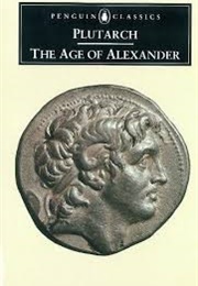 The Age of Alexander (Plutarch)
